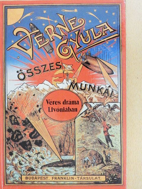Verne Gyula - Véres dráma Livóniában [antikvár]