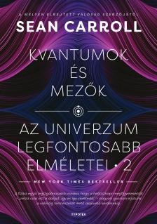 Sean Carroll - Kvantumok és mezők