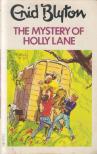 The Mystery of Holly Lane [antikvár]