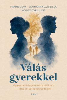 Éva Hennel - Válás gyerekkel [eKönyv: epub, mobi]