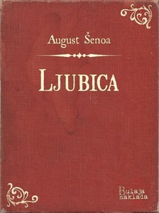 ©enoa August - Ljubica [eKönyv: epub, mobi]