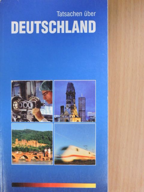 Tatsachen über Deutschland [antikvár]