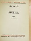 Tábori Pál - Szülike [antikvár]