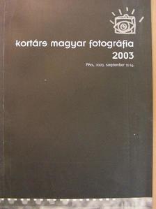 Kortárs magyar fotográfia 2003 [antikvár]