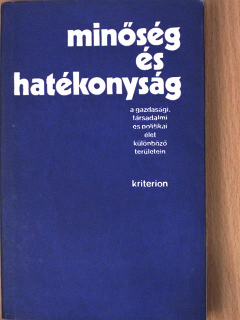 Gáll János - Minőség és hatékonyság [antikvár]