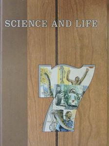 Sister Mary Nicholas Farley - Science and Life 7. [antikvár]
