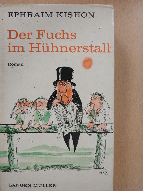 Ephraim Kishon - Der Fuchs im Hühnerstall [antikvár]