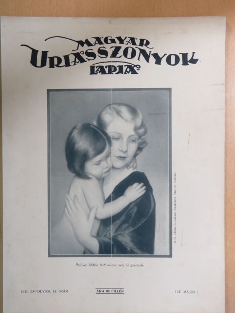 Benke Tibor - Magyar Uriasszonyok Lapja 1931. május 1. [antikvár]