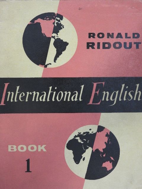 Ronald Ridout - International English Book 1. [antikvár]