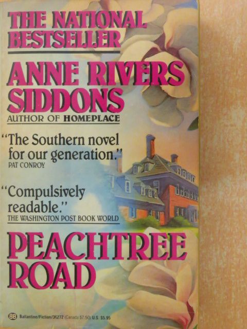 Anne Rivers Siddons - Peachtree Road [antikvár]