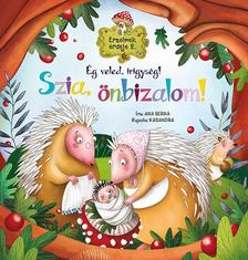 Ana Serna - Érzelmek erdeje 2. - Ég veled, irigység! Szia, önbizalom!