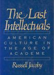 Russell Jacoby - The Last Intellectuals [antikvár]