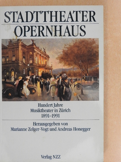 Alexander Pereira - Stadttheater/Opernhaus [antikvár]