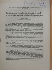 Dr. Pestessy József - Gondolatok a megalkuvás kérdéséről a polytraumatizált sérültek ellátásával kapcsolatban (dedikált példány) [antikvár]