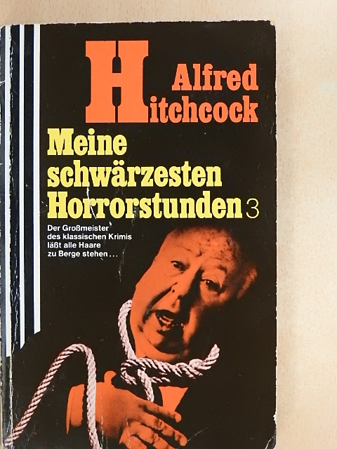 Alfred Hitchcock - Meine schwärzesten Horrorstunden 3 [antikvár]