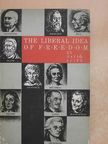 David Spitz - Essays in The Liberal Idea of Freedom [antikvár]