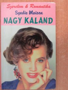 Syndie Maison - Nagy kaland [antikvár]