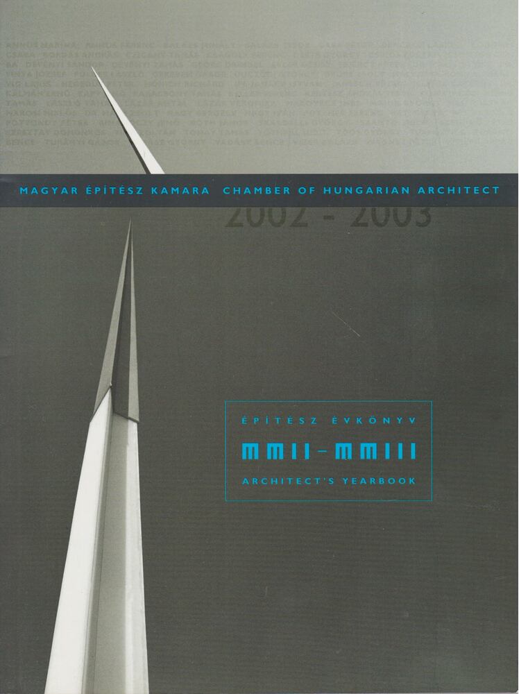 Jankovich Valéria (főszerk.) - Építész évkönyv MMII-MMIII - Architect's Yearbook [antikvár]