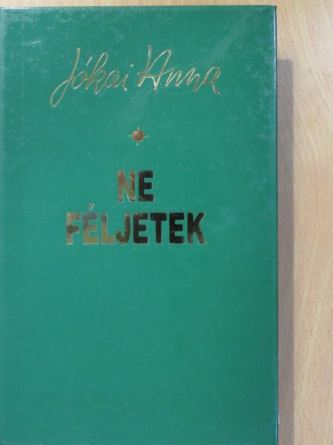 Jókai Anna - Ne féljetek (dedikált példány) [antikvár]