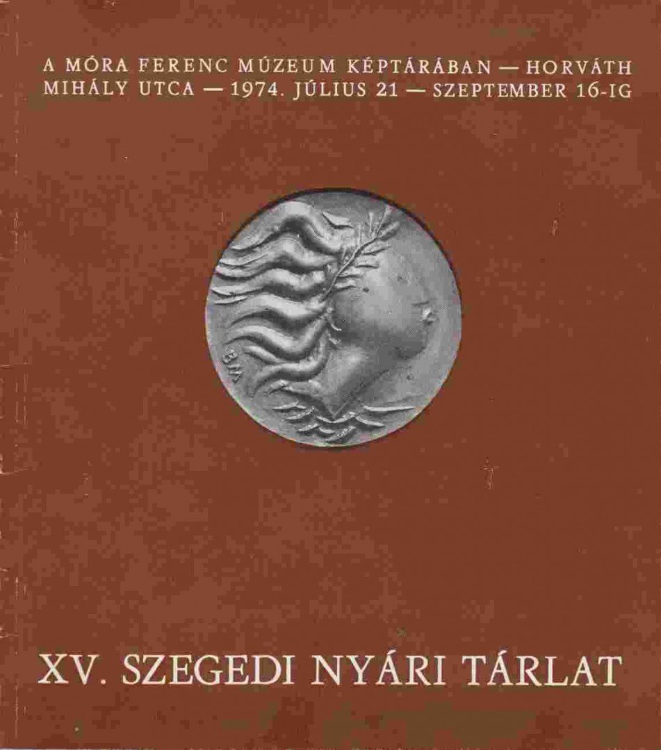 Novák András - XV. szegedi nyári tárlat [antikvár]
