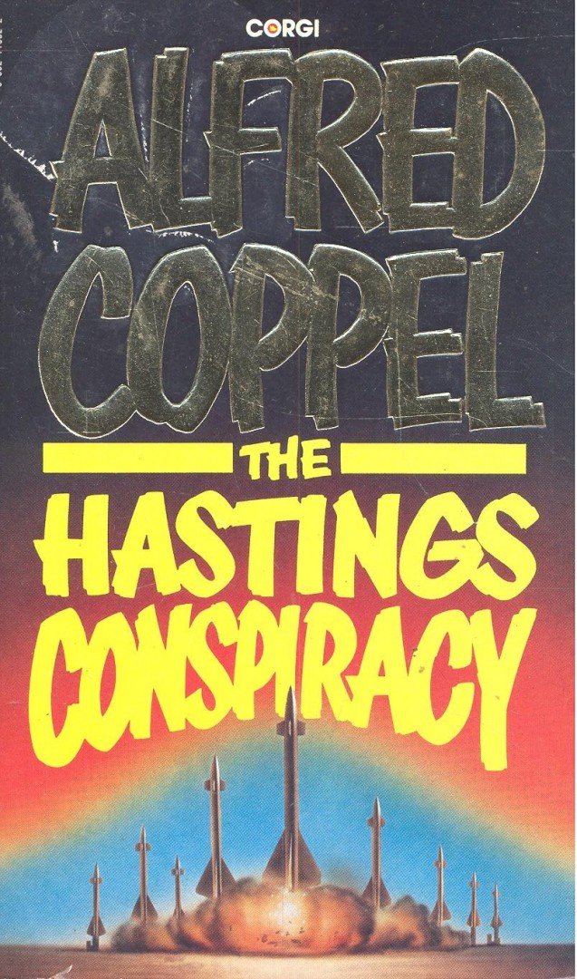 Coppel, Alfred - The Hastings Conspiracy [antikvár]