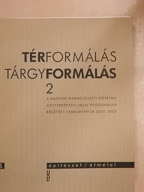 Polányi Károly - Térformálás, tárgyformálás 2 [antikvár]