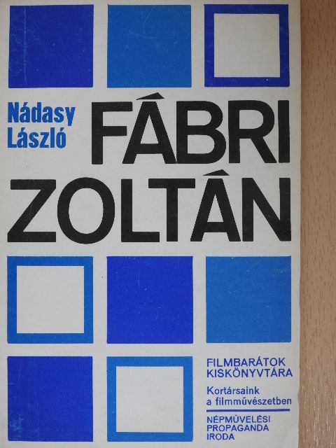 Nádasy László - Fábri Zoltán [antikvár]