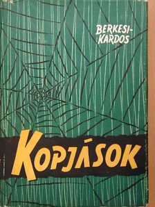 Berkesi András - Kopjások [antikvár]
