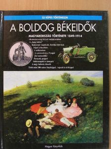 Estók János - A boldog békeidők [antikvár]