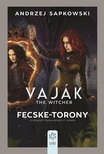 Andrzej Sapkowski - Fecske-torony [eKönyv: epub, mobi]