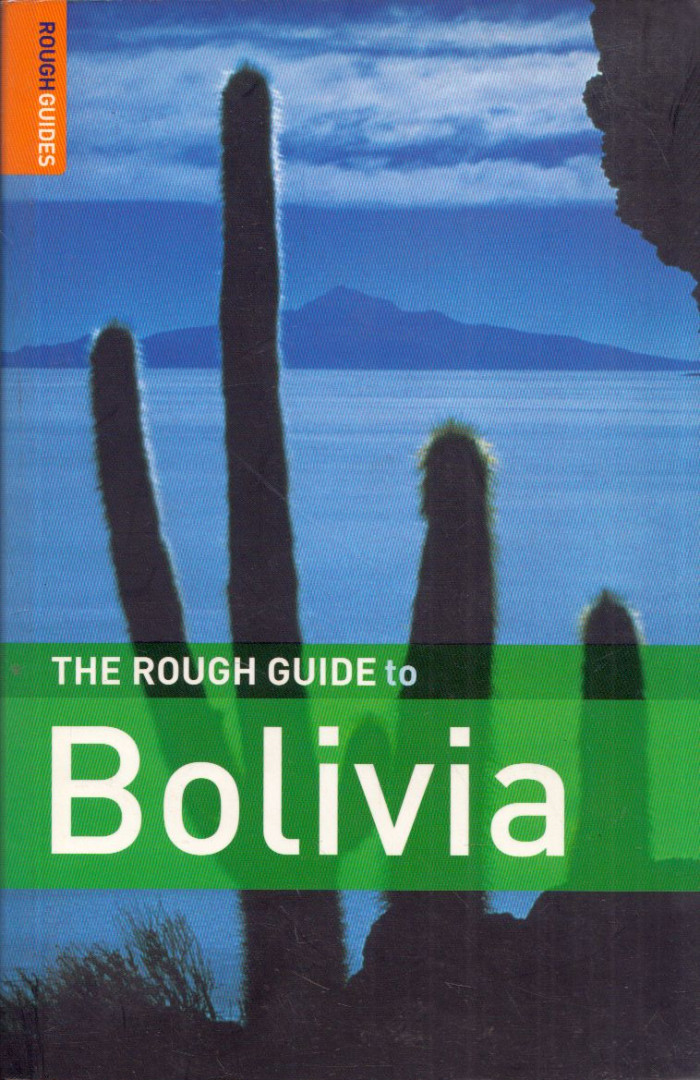 James Read - The Rough Guide to Bolivia [antikvár]