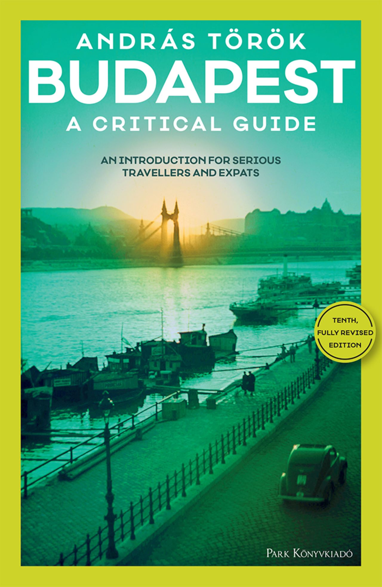 Török András - Budapest - A Critical Guide