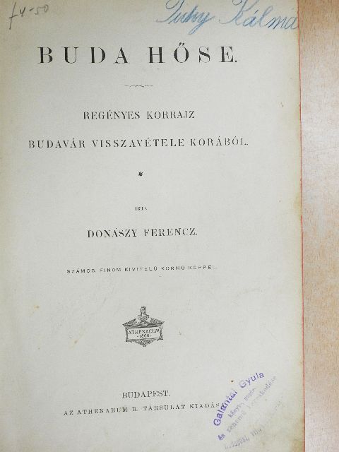 Donászy Ferencz - Buda hőse [antikvár]