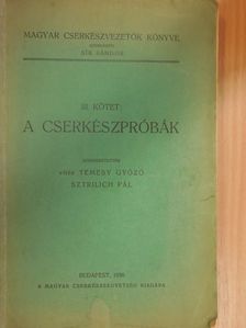 Magyar cserkészvezetők könyve III. [antikvár]