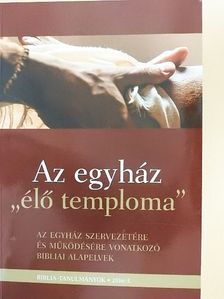 Az egyház "élő temploma" [antikvár]