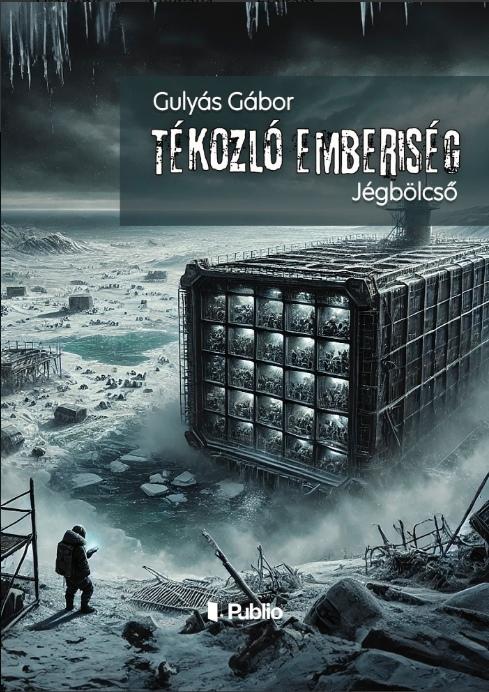 Gulyás Gábor - Tékozló emberiség