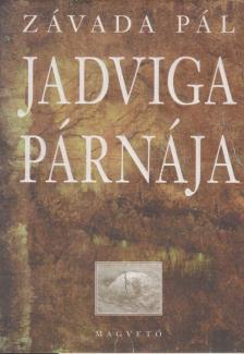 Závada Pál - Jadviga párnája [antikvár]