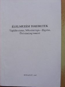 Dr. Kádas Lajos - Élelmezési ismeretek [antikvár]