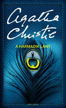 Agatha Christie - A harmadik lány [eKönyv: epub, mobi]