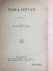 Dr. Huttkay Lipót - Tisza István [antikvár]
