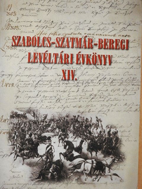 Balogh István - Szabolcs-Szatmár-Beregi levéltári évkönyv XIV. [antikvár]