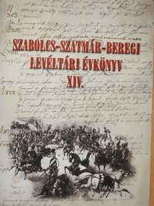 Balogh István - Szabolcs-Szatmár-Beregi levéltári évkönyv XIV. [antikvár]