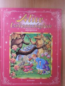 Laura Garcia Corella - Alice Csodaországban [antikvár]