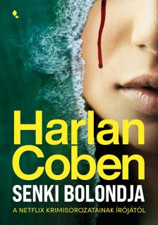 Harlan Coben - Senki bolondja [eKönyv: epub, mobi]