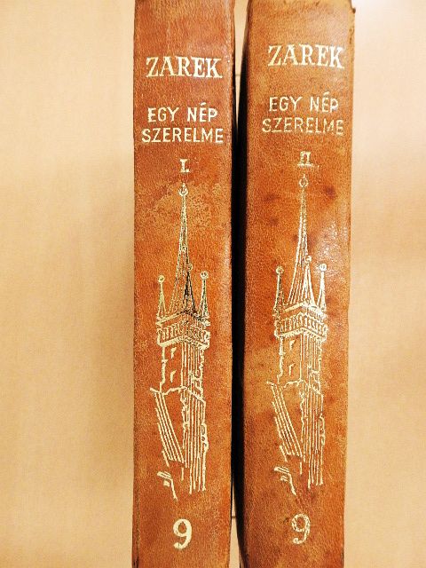 Otto Zarek - Egy nép szerelme I-II. [antikvár]