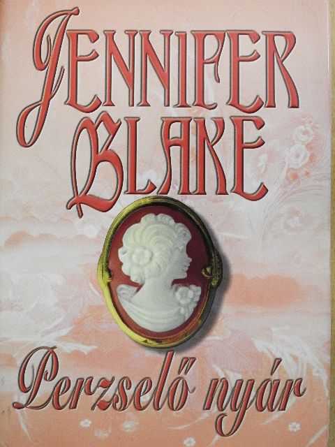 Jennifer Blake - Perzselő nyár [antikvár]