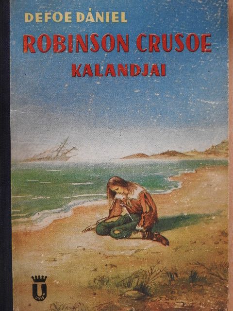 Defoe Dániel - Robinson Crusoe kalandjai [antikvár]