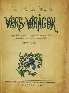 Dr. Binder Sándor - Vers-virágok (dedikált példány) [antikvár]
