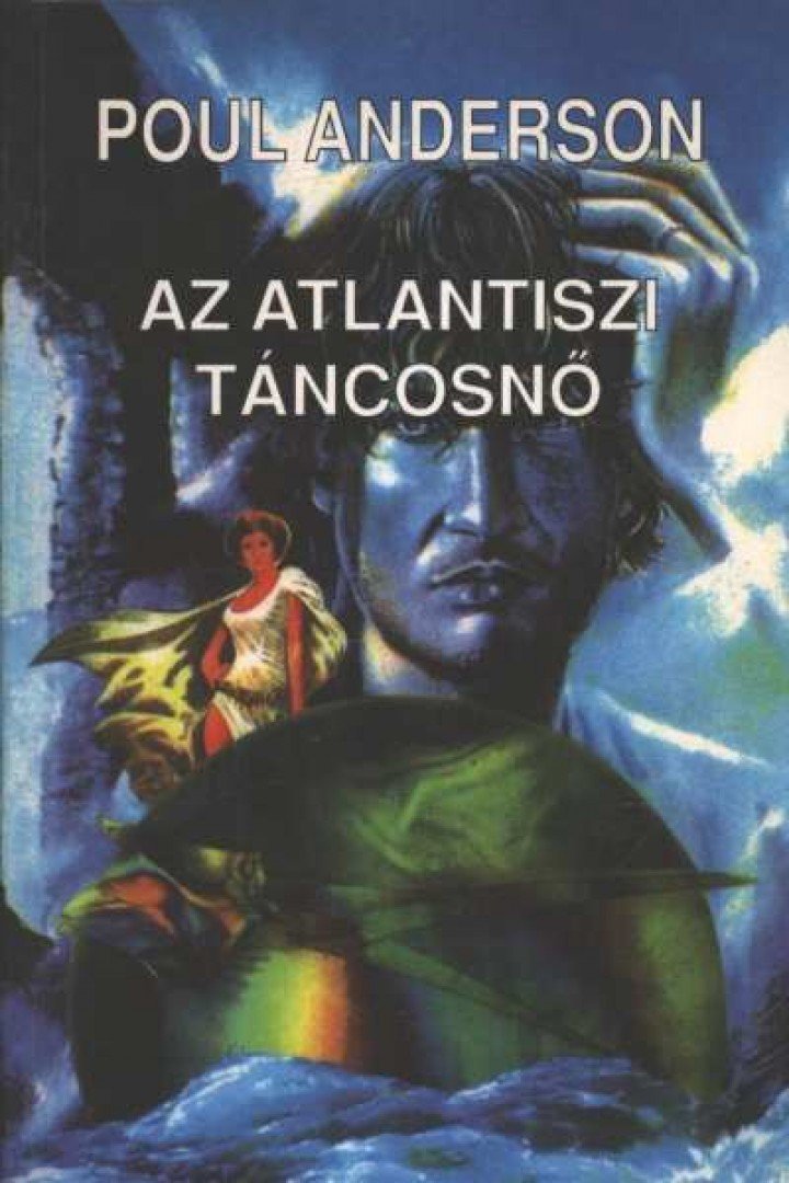 Poul Anderson - Az atlantiszi táncosnő [antikvár]