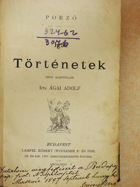 Ágai Adolf - Igaz történetek (rossz állapotú) [antikvár]